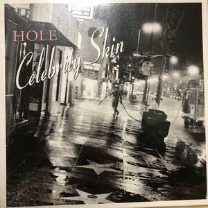 【極美品】 HOLE / Celebrity Skin 7inch EP Courtney Love Nirvana Kurt Cobain Strokes