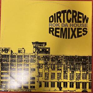 DIRTCREW/ROK DA HOUSE REMIXES アシッドハウスレコード