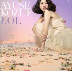 LOL/AYUSE KOZUE