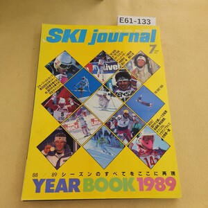 E61-133 月刊スキージャーナル7 1989年 No. 283 88/89シーズンのすべてを再現 7月1日発行 ヨレ有 表紙に傷 書き込み有