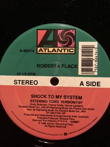 ATLANTIC Roberta Flack Shock To My System Electronic, Funk / Soul House, Garage House