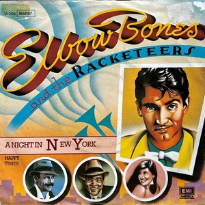 【試聴 7inch】Elbow Bones And The Racketeers / A Night In New York 7インチ 45 muro koco フリーソウル Kid Creole Savannah Band