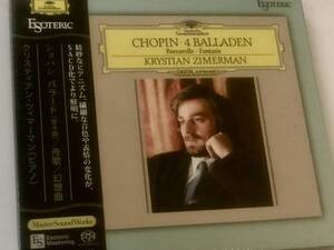 Zimerman esoteric SACD Chopin 4 Ballades, Barcarolle, Fantasie ツィメルマン ツィマーマン バラード 舟歌幻想曲ショパン 新品 廃盤