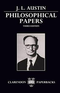 [A11940525]Philosophical Papers (Clarendon Paperbacks) [ペーパーバック] Austin，J.