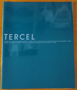 トヨタ ターセル カタログ 平成7年8月 TERCEL　4ドア・3ドア 1500 1300 1500Dターボ EL51 33ページ　価格表あり