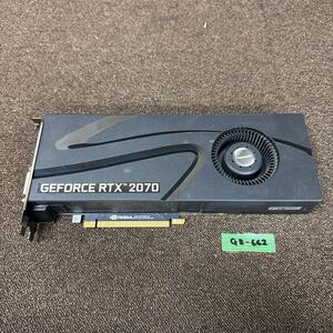 GK3 激安 GB-662 グラフィックボード NVIDIA RTX2070 8GB 256Bit GDDR6 認識.画像出力のみ確認 中古品 同梱可能