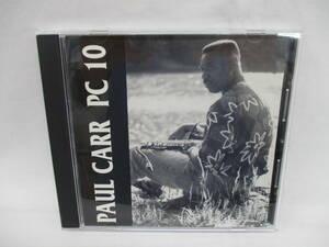 CD PAUL CARR PC 10