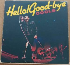 LP(2枚組・ロック・バンド・’77年盤・希少) クールス COOLS / ハロー・グッドバイ Hello! Good-bye【同梱可能6枚まで】0822