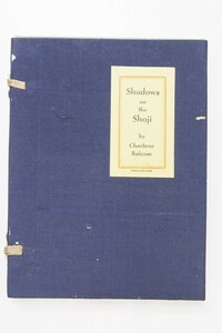 【英文】Shadows on the Shoji　by Charlene Balcom[シャーリーン・バルコムの「障子の影」]　昭和11年＊Mo.93