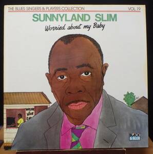 【BB098】SUNNYLAND SLIM「Worried About My Baby」, 74 FRANCE Original　★ピアノ・ブルース