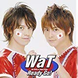 【CD】WaT　－　Ready Go!