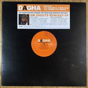 即決！Dagha - No Sheets Remixes EP / Ill Suono / DJ Aquarela / Mike Kilo / DJ Shinta