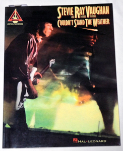 Stevie Ray Vaughan And Double Trouble/Couldn’t Stand The Weather/スティーヴィーレイヴォーン/ギタースコア 未販売輸入楽譜 送料無料