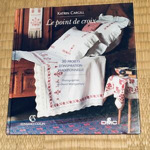 ★洋書/古本/DMC KATRIN CARGILL クロスステッチ刺繍本★フランス/手芸/ディスプレイ/図案