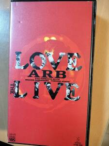 ★☆(貴重・当時もの）　「VHS/ ARB 「LOVE THE LIVE / ARB 」 /１９８９年　◆ (No.5196)☆★