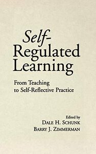 【中古】 Self-Regulated Learning From Teaching to Self-Reflectiv