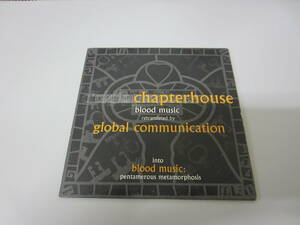 Chapterhouse/Global Communication/Pentamerous Metamorphosis UK盤CD アンビエント シューゲイザー Slowdive My Bloody Valentine Ride