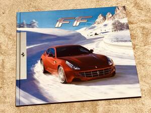 ◆◆◆【送料無料】『美品』Ferrari フェラーリ FF◆◆日本語版 ハードカバー仕様 厚口カタログ 2011年発行◆◆◆