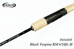 ★ValkeIN ヴァルケイン DainsleiF ダーインスレイヴ Black Vespine RM ブラックヴェスパイン 6’1UL-H★