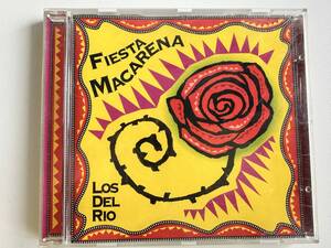 ロス・デル・リオ(LOS DEL RIO) / FIESTA MACAREN