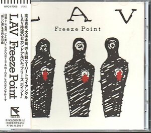 ラヴ/LAV「フリーズ・ポイント/Freeze Point」高山克杉(KATZE)/大山正篤(ZIGGY)/守山賢