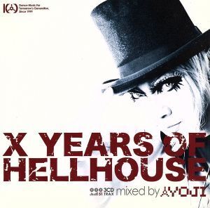 X YEARS OF HELLHOUSE/YOJI