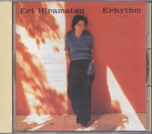 平松愛理 / Erhythm /中古CD!!40392