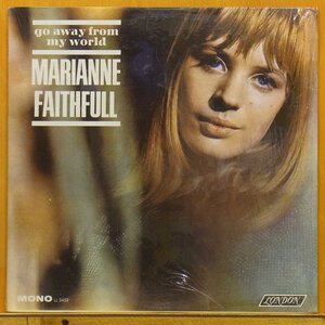 ◆激レア!シュリンク美品!MONO!★Marianne Faithfull『Go Away From My World』USオリジLP #61271