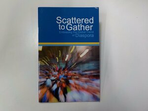 5V5161◆Scattered to Gather: Embracing the Global Trend of Diaspora LifeChange Publishing☆