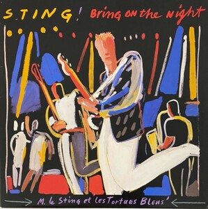 ♪試聴♪Sting / Bring On The Night