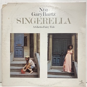 ★即決 Gary Bartz / Singerella A Ghetto Fairy Tale 米オリジナル草 RARE GROOVE エレピ メロウ 22544