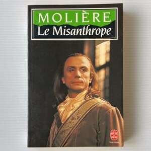 Le Misanthrope　人間嫌い Moliere　モリエール Le Livre de Poche