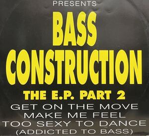 Bass Construction / The E.P. Part 12inch盤その他にもプロモーション盤 レア盤 人気レコード 多数出品。