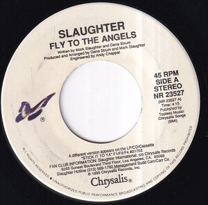 Slaughter - Fly To The Angels / Desperately (A) RP-Q527