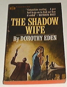 ■□SHADOW WIFE [マスマーケット] /Dorothy Eden (著) □■