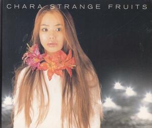 CHARA / STRANGE FRUITS /中古CD!!62538//