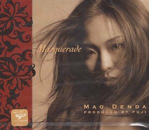 ■ 傳田真央 ( MAO DENDA ) でんだ まお [ Masquerade / It