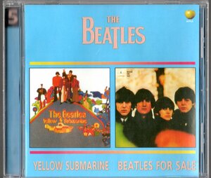 CD【YELLOW SUBMARINE / BEATLES FOR SALE (2 in 1) 2000年製 】Beatles ビートルズ