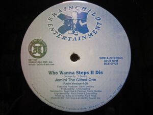 US ORIGINAL/美盤/JEMINI THE GIFTED ONE - WHO WANNA STEP II DIS