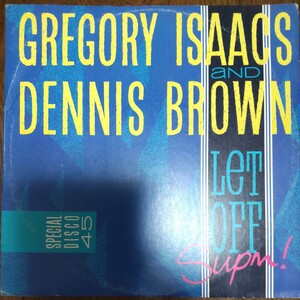 LET OFF SUPM／GREGORY ISAACS,DENNIS BROWN グレゴリー・アイザックス、デニス・ブラウン 12インチシングル