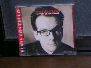 稀少輸入盤(Promo/Not For Sale)CD ELVIS COSTELLO (エルヴィス・コステロ)／13 STEPS LEAD DOWN (ALBUM VERSION)