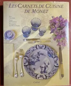 Les Carnets de Cuisine de Monet