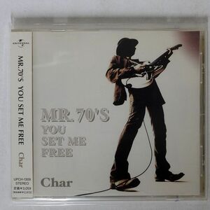 CHAR/MR.70’S YOU SET ME FREE/UNIVERSAL UPCH1309 CD □