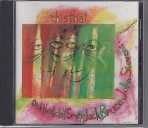 DICK HECKSTALL-SMITH / JACK BRUCE / JOHN STEVENS / THIS HAT（輸入盤CD）