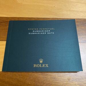 2028【希少必見】ロレックス サブマリーナ 冊子 取扱説明書 2013年度版 ROLEX SUBMARINER