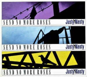 ＊中古CD JUSTY-NASTYジャスティナスティ/SEND NO MORE ROSES 1993年作品スリーヴケース付き 藤崎賢一 BMGビクター