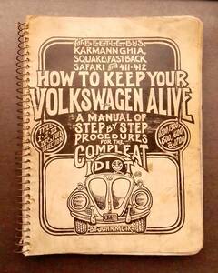 空冷 VW ワーゲン ビートル HOW TO KEEP YOUR VOLKSWAGEN ALIVE 1969　修理 整備 書　 サービスマニュアル 