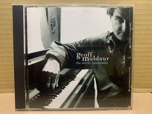 Geoff Muldaur / The Secret Handshake　ジェフ・マルダー