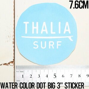 【送料無料】THALIA SURF タリアサーフ WATER COLOR DOT BIG 3 STICKER ステッカー シール