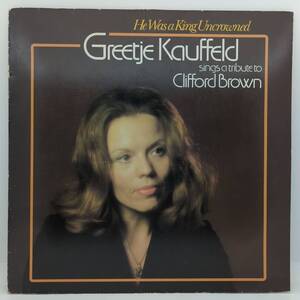 LP 美盤 蘭盤 オリジナル LP / Greetje Kauffeld フリーチャ・カウフェルト / He Was A King Uncrowned 1976 / ジャズ, ヴォーカル